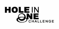 HOLE IN ONE CHALLENGE