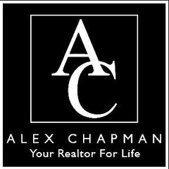 AC ALEX CHAPMAN YOUR REALTOR FOR LIFE