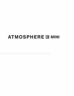 ATMOSPHERE MINI