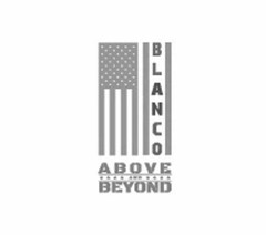 ABOVE AND BEYOND BLANCO