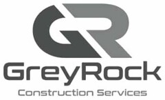 GR GREYROCK CONSTRUCTION SERVICES