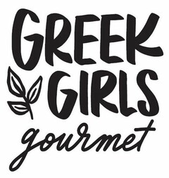 GREEK GIRLS GOURMET