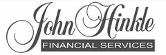 JOHN HINKLE FINANCIAL SERVICES
