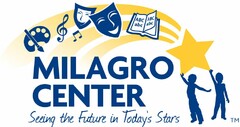 MILAGRO CENTER SEEING THE FUTURE IN TODAY'S STARS