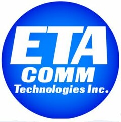 ETA COMM TECHNOLOGIES, INC.