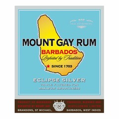 MAP OF THE ISLAND OF BARBADOS MOUNT GAYRUM BARBADOS PERFECTED BY TRADITION SINCE 1703 ECLIPSE SILVER TRIPLE FILTERED FOR MAXIMUM SMOOTHNESS PRODUCT OF BARBADOS PRODUCED, BLENDED AND EXPORTED BY MOUNT GAY DISTILLERIES LIMITED BRANDONS, ST. MICHAEL, BARBADOS, WEST INDIES MC