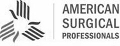 AMERICAN SURGICAL PROFESSIONALS