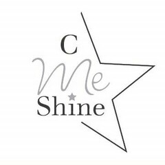 C ME SHINE