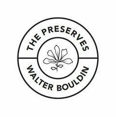 THE PRESERVES WALTER BOULDIN