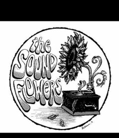 THE SOUND FLOWERS