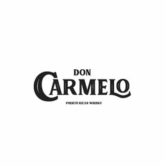 DON CARMELO PUERTO RICAN WHISKY