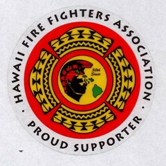 HAWAII FIRE FIGHTERS ASSOCIATION · PROUD SUPPORTER · 50TH STATE