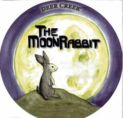 THE MOON RABBIT DEER CREEK