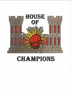 HOUSE OF CHAMPIONS