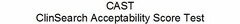 CAST CLINSEARCH ACCEPTABILITY SCORE TEST