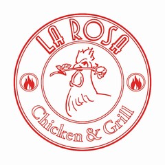 LA ROSA CHICKEN & GRILL