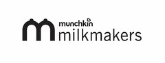 M MUNCHKIN MILKMAKERS