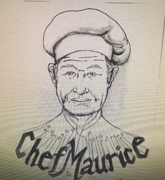 CHEF MAURICE