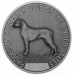 RHODESIAN RIDGEBACK CLUB OF THE UNITED STATES