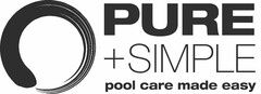 PURE + SIMPLE POOL CARE MADE EASY