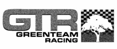 GTR GREENTEAM RACING