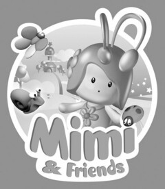 MIMI & FRIENDS