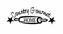 COUNTRY GOURMET HOME