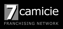 7 CAMICIE FRANCHISING NETWORK