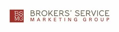 BSMG BROKERS' SERVICE MARKETING GROUP