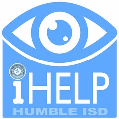 IHELP HUMBLE ISD HUMBLE INDEPENDENT SCHOOL DISTRICT HUMBLE, TEXAS HARRIS COUNTY
