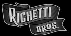 RICHETTI BROS.