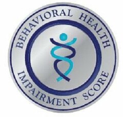 BEHAVIORAL HEALTH IMPAIRMENT SCORE