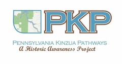 PKP PENNSYLVANIA KINZUA PATHWAYS A HISTORIC AWARENESS PROJECT