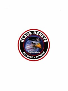 BLACK BERETS DEFENSE & FITNESS BEYOND VALOR