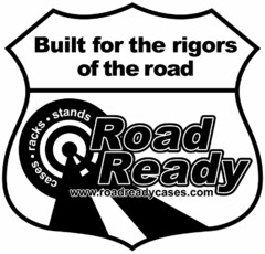 ROAD READY CASES RACKS STANDS BUILT FOR THE RIGORS OF THE ROAD WWW.ROADREADYCASES.COM