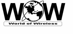 WOW WORLD OF WIRELESS