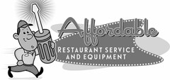 AFFORDABLE RESTAURANT SERVICE AND EQUIPMENT