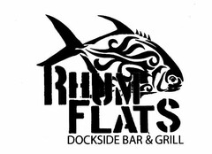 RHUM FLATS DOCKSIDE BAR & GRILLE