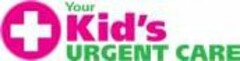 YOUR KID'S URGENT CARE