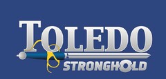 TOLEDO STRONGHOLD