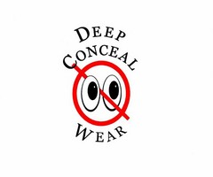 DEEP CONCEAL WEAR