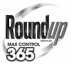 ROUNDUP READY-TO-USE MAX CONTROL 365