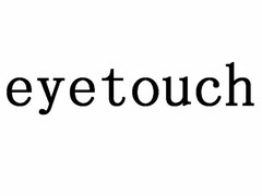 EYETOUCH