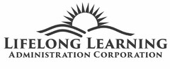 LIFELONG LEARNING ADMINISTRATION CORPORATION