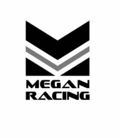 MEGAN RACING