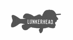 LUNKERHEAD