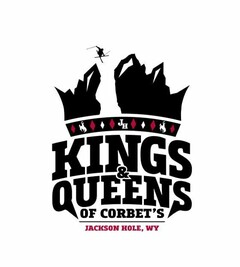 JH KINGS & QUEENS OF CORBET'S JACKSON HOLE, WY