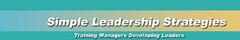 SIMPLE LEADERSHIP STRATEGIES TRAINING MANAGERS DEVELOPING LEADERS