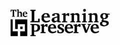 LP THE LEARNING PRESERVE