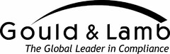 GOULD & LAMB THE GLOBAL LEADER IN COMPLIANCE